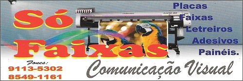 Só Faixas – Comunicação Visual – EMPRESA – PLANALTINA – GO – BR