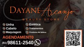 Dayane Arcanjo – Beauty Store – EMPRESA – PLANALTINA – GO – BR