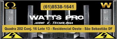 Watts Pro – Áudio e Tecnologia – EMPRESA – SÃO SEBASTIÃO – DF – BR
