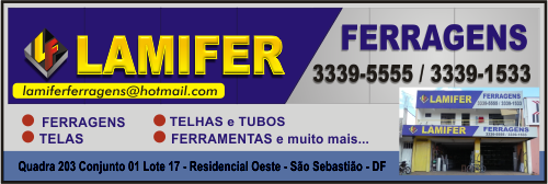 Lamifer – Ferragens e Ferramentas – EMPRESA – SÃO SEBASTIÃO – DF – BR