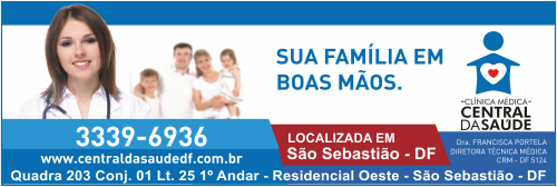 Clínica Médica Central da Saúde – EMPRESA – SÃO SEBASTIÃO – DF – BR