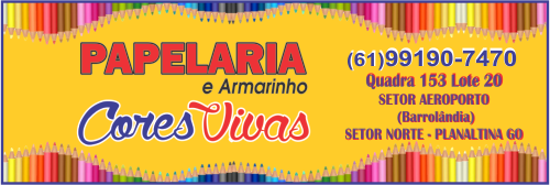 Cores Vivas – Papelaria e Armarinho – EMPRESA – PLANALTINA – GO – BR