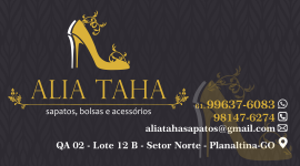 Alia Taha – Sapatos, Bolsas e Acessórios – EMPRESA – PLANALTINA – GO – BR