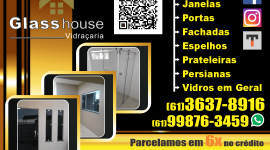 Glass House Vidraçaria – EMPRESA – PLANALTINA – GO – BR